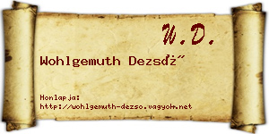 Wohlgemuth Dezső névjegykártya